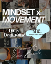 Mindset x Movement Powered by Daily Dopamine, Hosted by She.