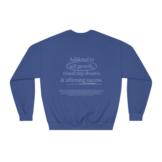 Addicted to Self-Growth Crewneck