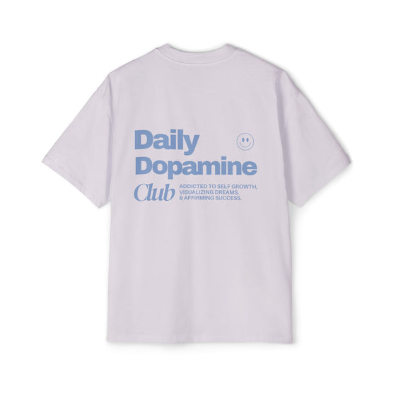 Daily Dopamine Club Oversized T shirt